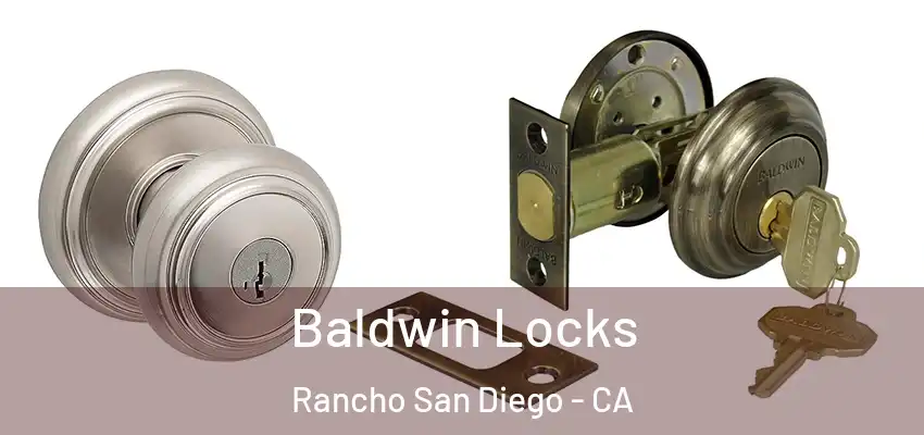  Baldwin Locks Rancho San Diego - CA