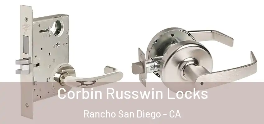  Corbin Russwin Locks Rancho San Diego - CA